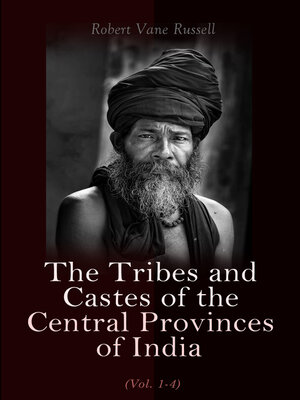 cover image of The Tribes and Castes of the Central Provinces of India (Volume 1-4)